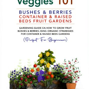Fruit and Vegetable Gardening Guide by Amazon Kindle-0