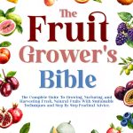 Fruit Gardening Guide Kindle Edition by GreenThumb Comprehensive-0
