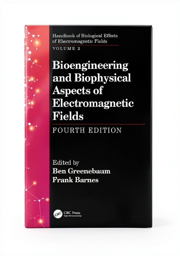 Handbook of Biological Effects of EM Fields CRC Press eBook Edition-0